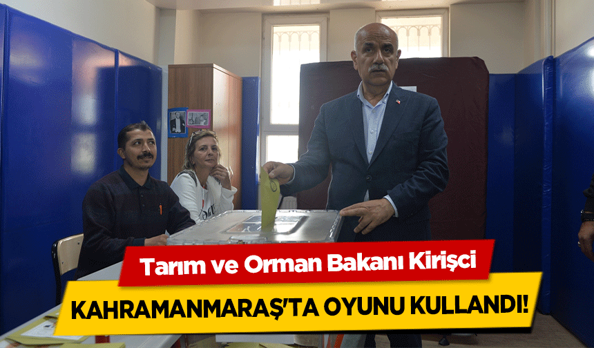 Tarım ve Orman Bakanı Kirişci, Kahramanmaraş'ta oyunu kullandı!