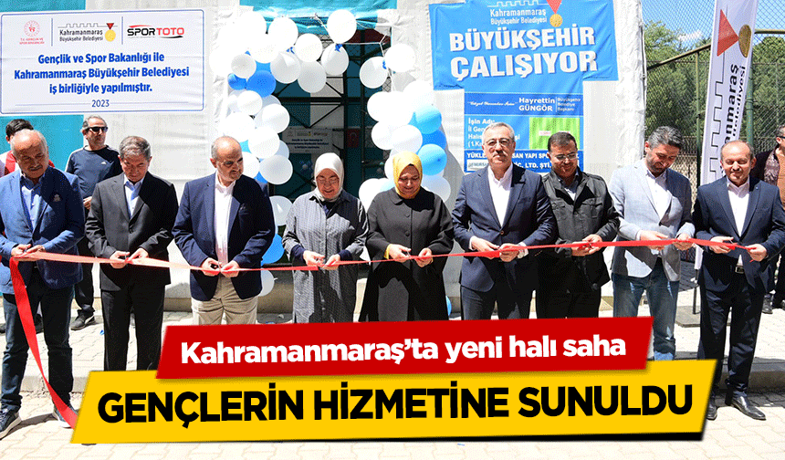 Kahramanmaraş’ta yeni halı saha gençlerin hizmetine sunuldu