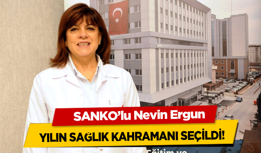 SANKO’lu Nevin Ergun yılın sağlık kahramanı seçildi!