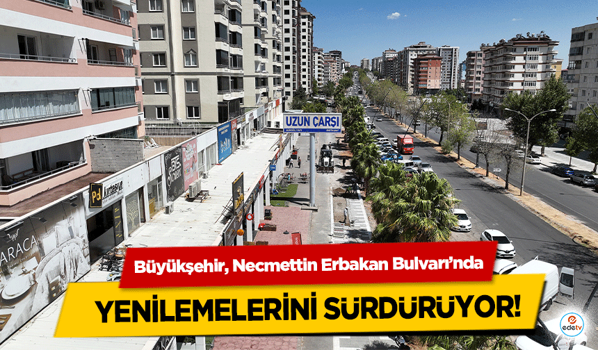 Büyükşehir, Necmettin Erbakan Bulvarı’nda Yenilemelerini Sürdürüyor