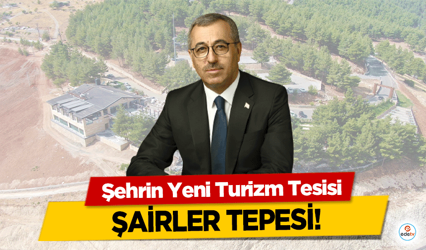 Şehrin Yeni Turizm Tesisi, Şairler Tepesi