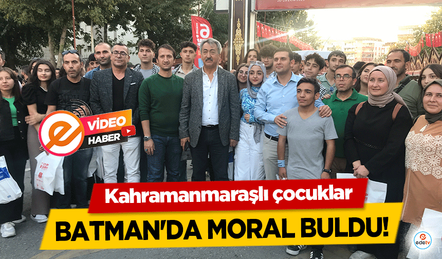 Kahramanmaraşlı çocuklar Batman'da moral buldu