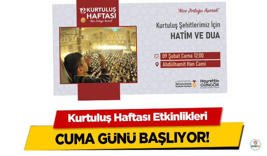 Kurtuluş Haftası Etkinlikleri Cuma Günü Başlıyor!  