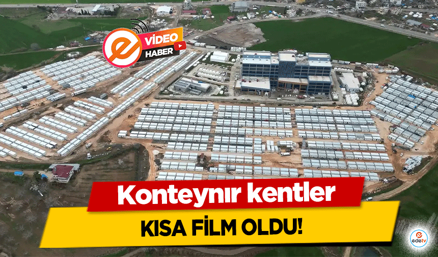 Konteynır kentler kısa film oldu!