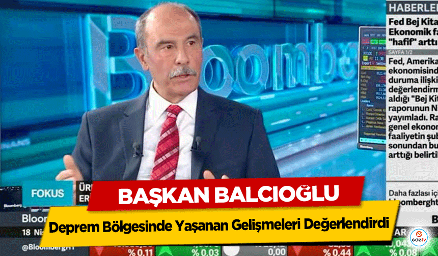 Başkan Balcıoğlu, Deprem Bölgesinde Yaşanan Gelişmeleri Değerlendirdi