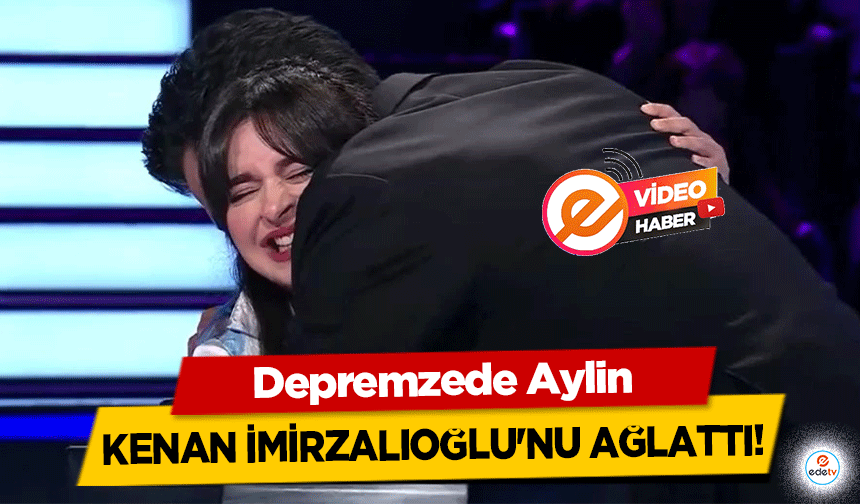 Depremzede Aylin Kenan İmirzalıoğlu'nu ağlattı!