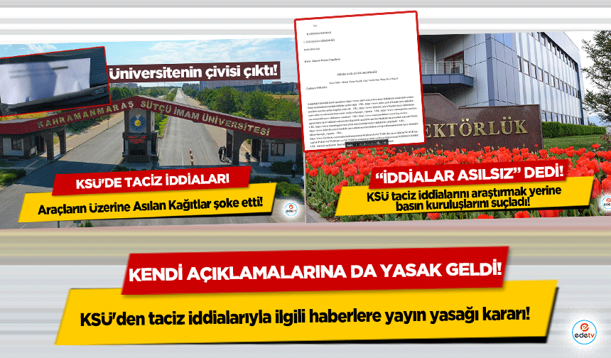 KSÜ'den taciz iddialarıyla ilgili haberlere yayın yasağı kararı! Açıklamalarını da yasaklattılar!