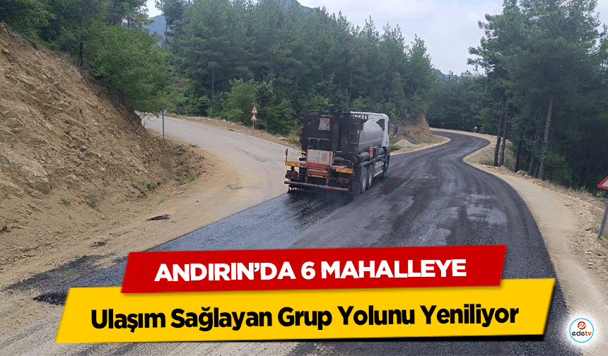 Andırın’da 6 Mahalleye Ulaşım Sağlayan Grup Yolunu Yeniliyor