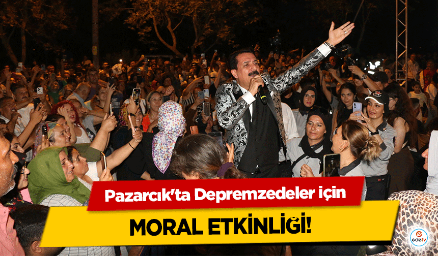 Pazarcık'ta Depremzedeler İçin moral etkinliği