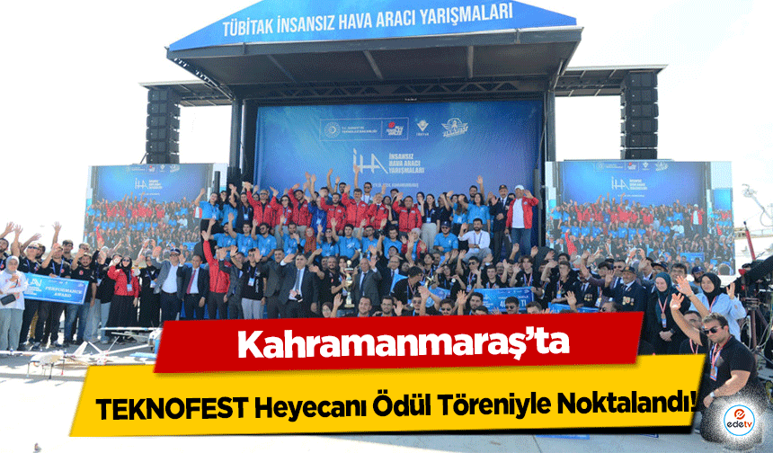 TEKNOFEST Heyecanı Ödül Töreniyle Noktalandı!