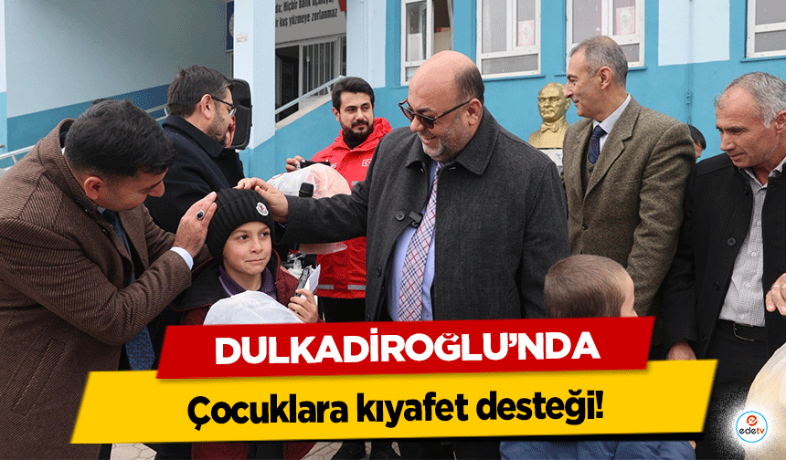 Dulkadiroğlu’nda çocuklara kıyafet desteği!