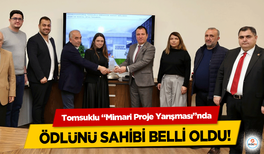 Tomsuklu “Mimari Proje Yarışması”nda ödlünü sahibi belli oldu!