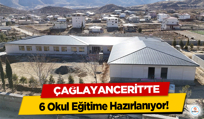 Çağlayancerit’te 6 Okul Eğitime Hazırlanıyor!