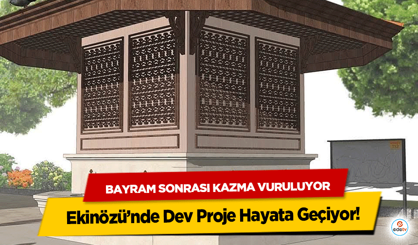 Bayram Sonrası Kazma Vuruluyor: Ekinözü’nde Dev Proje Hayata Geçiyor!