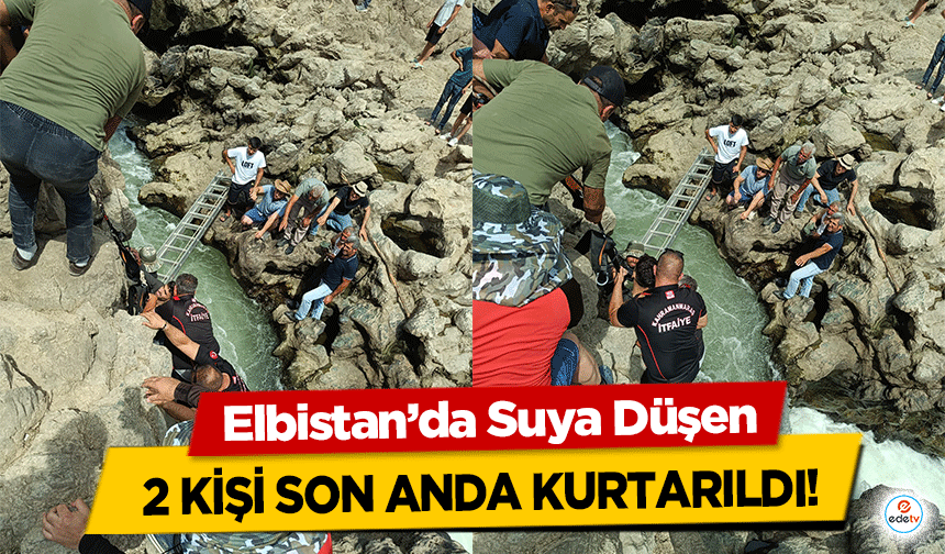 Elbistan’da Suya Düşen 2 kişi son anda kurtarıldı!