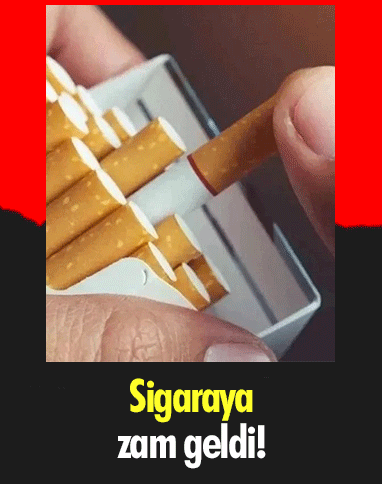 Sigaraya zam geldi!