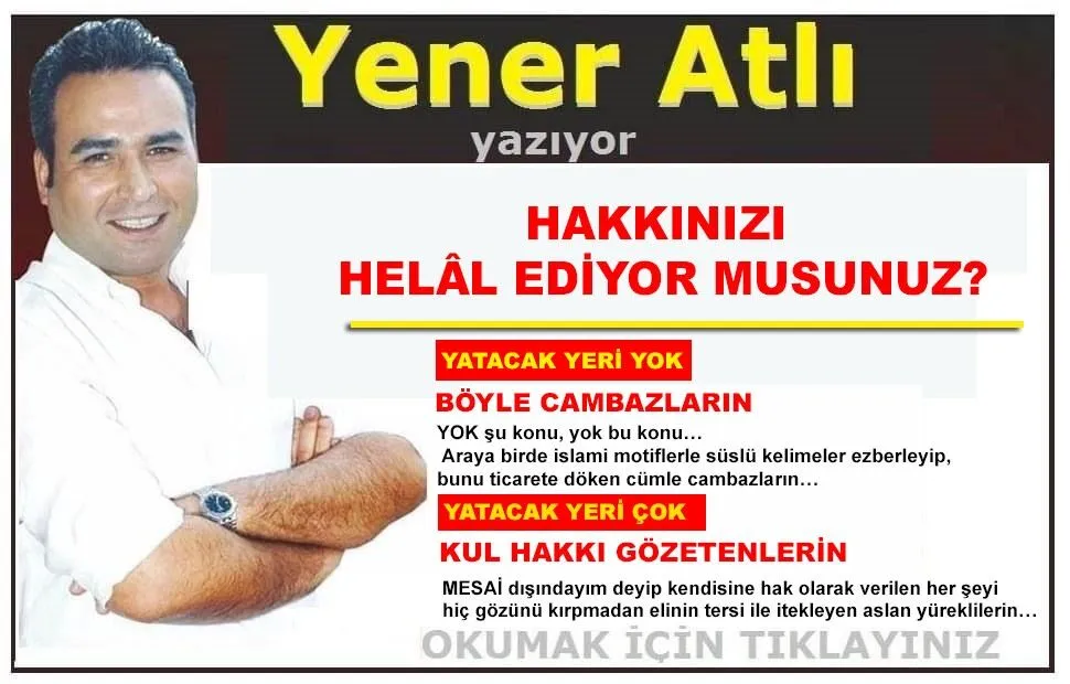 Hakkınızı Healal Ediyormusunuz