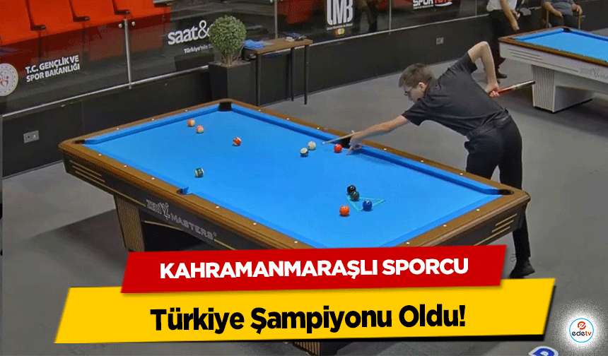 Kahramanmaraşlı Sporcu Türkiye Şampiyonu Oldu!