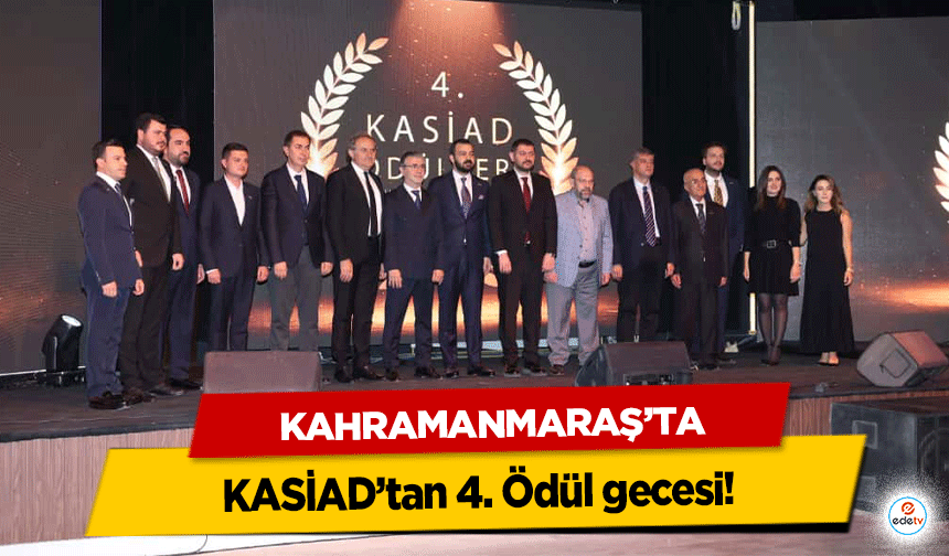 KASİAD’tan 4. Ödül gecesi!