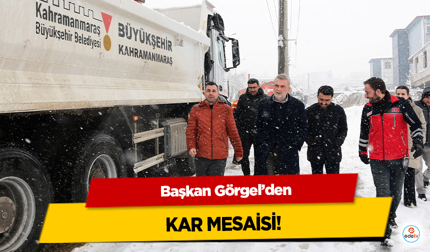 Başkan Görgel; “222 Araç ve 330 Personelle Sahadayız”