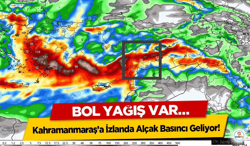 Kahramanmaraş’a İzlanda Alçak Basıncı Geliyor! Bol Yağış Var…
