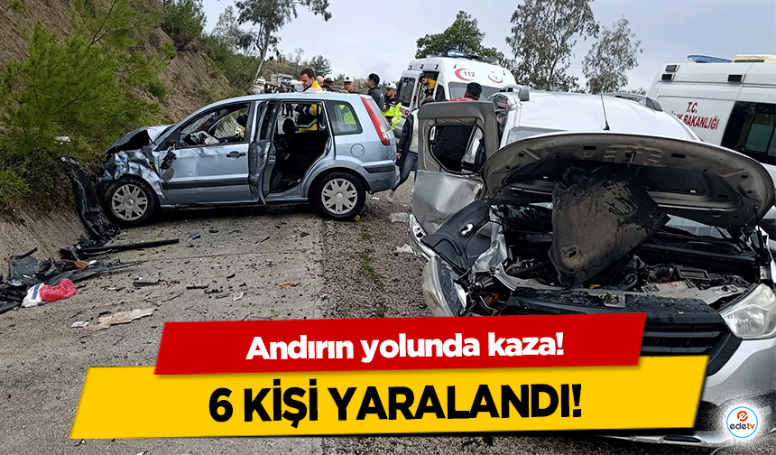 Andırın yolunda kaza! 6 yaralı!