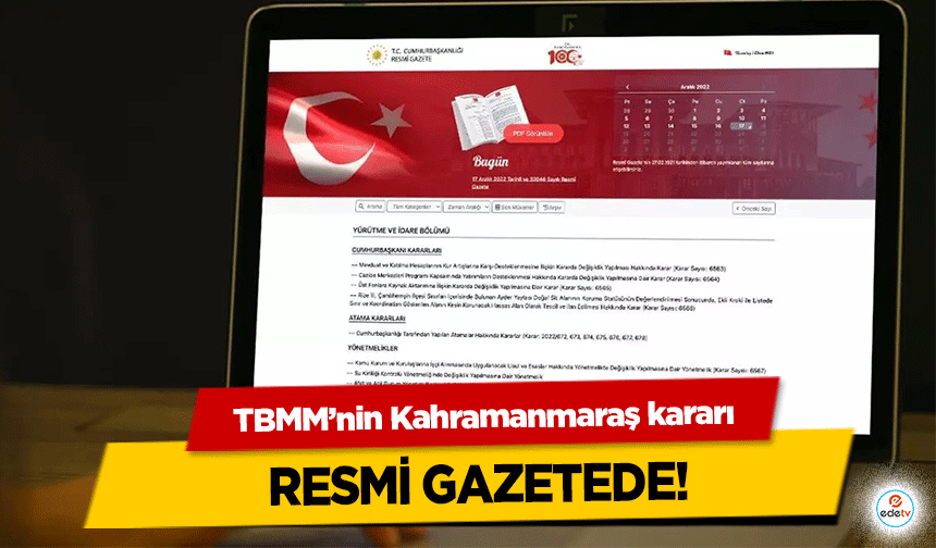 TBMM’nin Kahramanmaraş kararı Resmi Gazetede!
