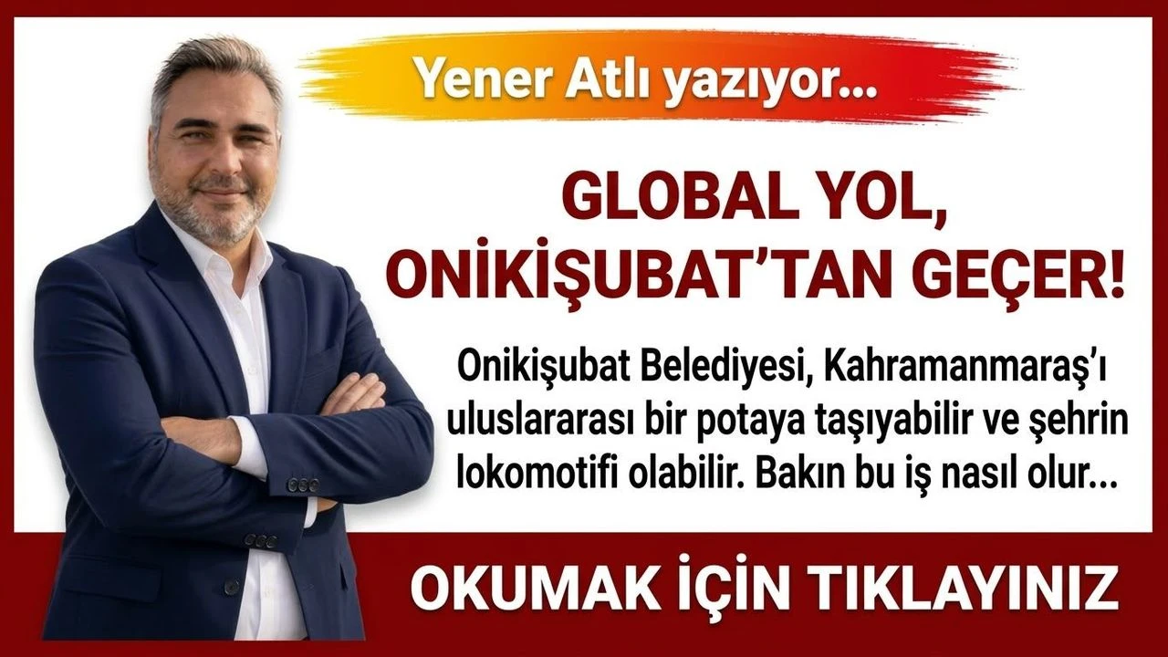 Global Yol, Oni̇ki̇şubat’tan Geçer!
